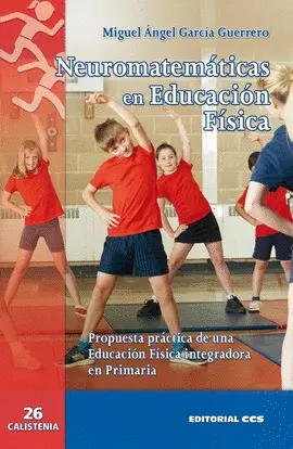 NEUROMATEMÁTICAS EN EDUCACIÓN FÍSICA
