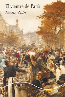 VIENTRE DE PARÍS, EL VIENTRE DE PARÍS, EL