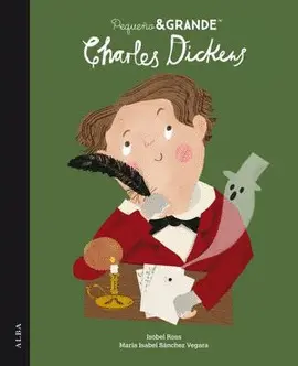Pequeño & Grande. Charles Dickens
