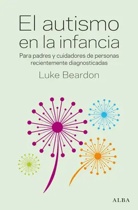 AUTISMO EN LA INFANCIA, EL