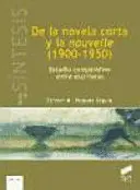 DE LA NOVELA CORTA Y LA NOUVELLE (1900-1950)