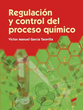 Regulación y Control del Proceso Químico