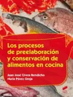 Procesos de Preelaboracion y Conservacion de Alimentos de Cocina, los