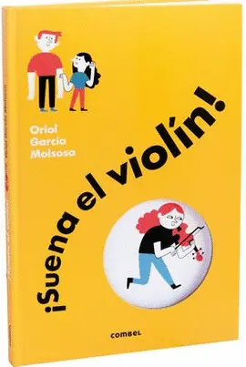 ¡SUENA EL VIOLÍN!