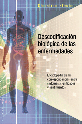 DESCODIFICACIN BIOLGICA DE LAS ENFERMEDADES