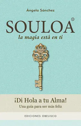 Souloa. La Magia está en Ti