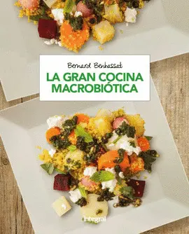 Gran Cocina Macrobiótica, la