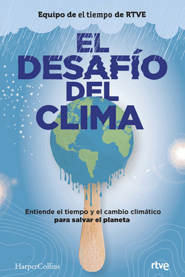 DESAFÍO DEL CLIMA, EL