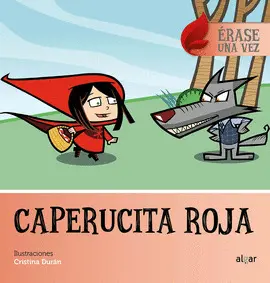 CAPERUCITA ROJA CAPERUCITA ROJA