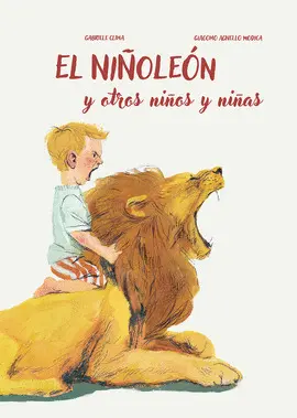Niñoleón y Otros Niños y Niñas, el