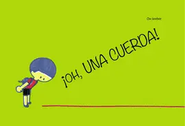 ¡Oh, una Cuerda!