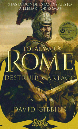 TOTAL WAR: ROME. DESTRUIR CARTAGO