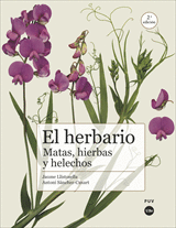 HERBARIO, EL. MATAS, HIERBAS Y HELECHOS