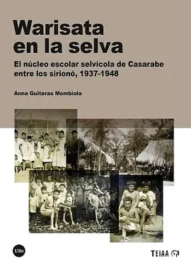 Warisata en la Selva