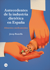 ANTECEDENTES DE LA INDUSTRIA DIETTICA EN ESPAA
