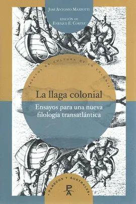 Llaga Colonial, la
