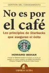 No Es por el Café