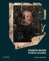 Francis Bacon. Archivos Privados