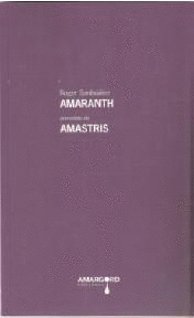 AMARANTH PRECEDIDO DE AMASTRIS