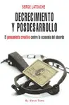 Decrecimiento y Posdesarrollo