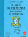 Cuaderno de Ejercicios para Aumentar la Autoestima