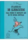 Cuaderno de Ejercicios para Tener un Espíritu Zen en un Mundo Convulso