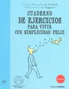 Cuaderno de Ejercicios para Vivir con Simplicidad Feliz