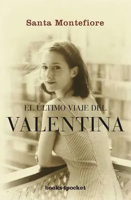 Último Viaje del Valentina, el