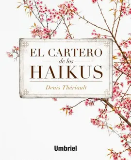 Cartero de los Haikus, el