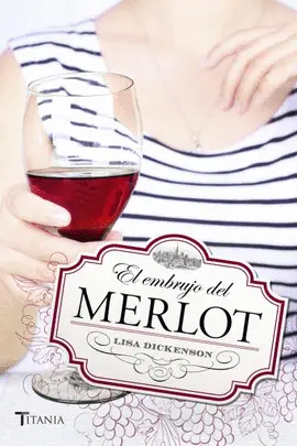 Embrujo del Merlot, el
