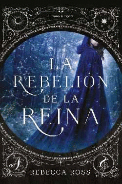 REBELIÓN DE LA REINA, LA