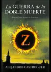 La Guerra de la Doble Muerte