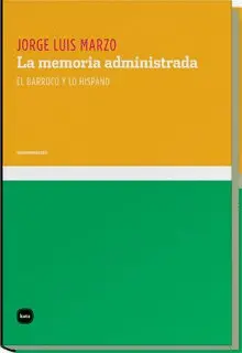 Memoria Administrada, la