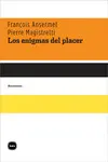Enigmas del Placer, los
