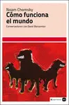 Cómo Funciona el Mundo
