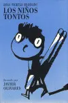 Niños Tontos, los