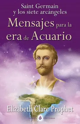 MENSAJES PARA LA ERA DE ACUARIO MENSAJES PARA LA ERA DE ACUARIO