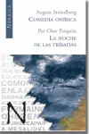 COMEDIA ONÍRICA/ LA NOCHE DE LAS TRÍBADAS