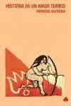 Historia de un Amor Turbio