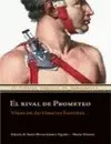 Rival de Prometeo, el