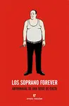 Soprano Forever, los