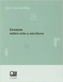 ENSAYOS SOBRE ARTE Y ESCRITURA