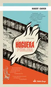 HOGUERA PÚBLICA, LA HOGUERA PÚBLICA, LA