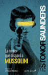 MUJER QUE DISPAR A MUSSOLINI, LA