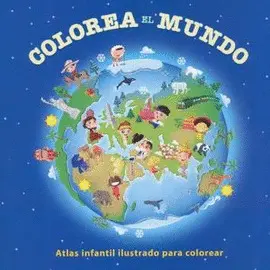 COLOREA EL MUNDO COLOREA EL MUNDO