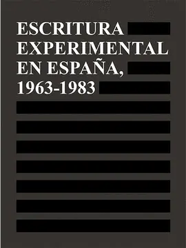Escritura Experimental Española (1965-1983)