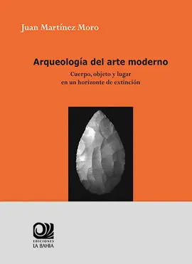 ARQUEOLOGÍA DEL ARTE MODERNO