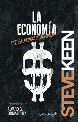 Economía Desenmascarada, la