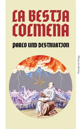 BESTIA COLMENA, LA BESTIA COLMENA, LA