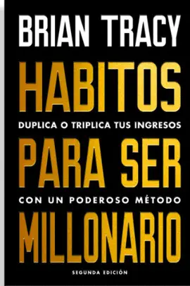 Hábitos para Ser Millonario